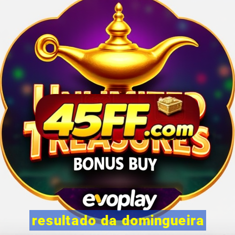 resultado da domingueira
